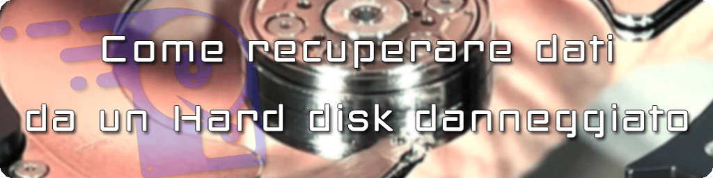 Il ripristino dati da hard disk rotto